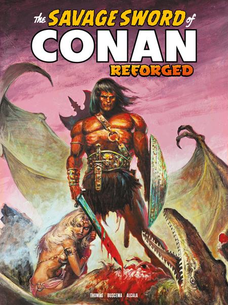 SAVAGE SWORD OF CONAN REFORGED #5 SDCC EXCLUSIVE ERNIE CHAN CARDSTOCK VAR (MR) Limited To 450 Copies Allocations May Occur